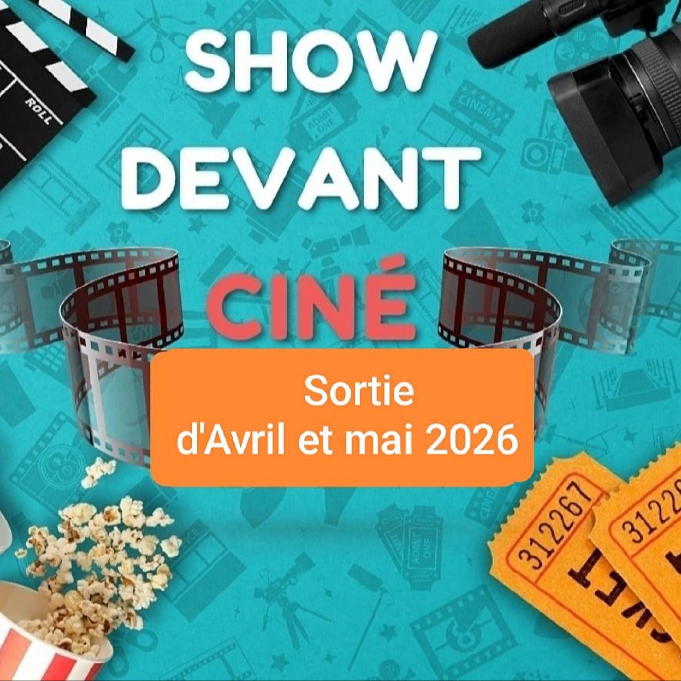 Show devant - Ciné - Avril/Mai 2026